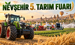 Nevşehir 5. Tarım Fuarı için tarih belli oldu
