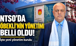 NTSO’da Öbekli’nin yönetimi belli oldu: İşte yeni kadro