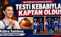 MasterChef’te Nevşehir rüzgarı! Testi kebabı Kübra’ya kazandırdı