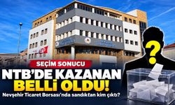 Nevşehir Ticaret Borsası seçiminde kazanan belli oldu!