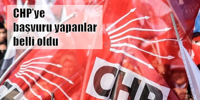 CHP’de milletvekili aday adayları belli oldu