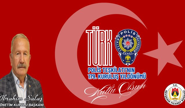 Başkan Salaş, Türk Polis Teşkilatının kuruluş dönümünü kutladı