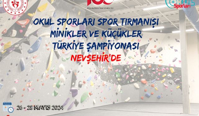 Tırmanış Türkiye Birinciliği Nevşehir'de yapılacak