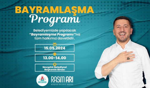 Nevşehir Belediyesinde bayramlaşma programı bugün