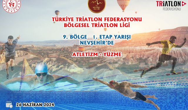 Bölgesel Triatlon 1. etap yarışı Nevşehir’de yapılacak