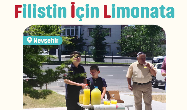 Nevşehir'de limonata satarak Filistin’e destek oldular