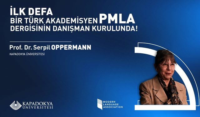İlk defa bir Türk akademisyen PMLA Dergisinin danışma kurulunda