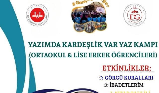 “Yazımda Kardeşlik Var” yaz kampı başlıyor