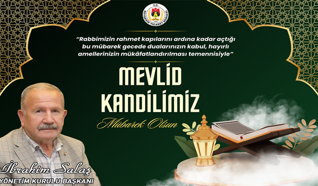 Başkan Salaş’tan Mevlid Kandili mesajı