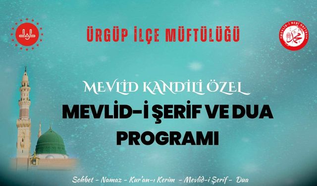 Ürgüp’te Mevlid Kandili programı düzenlenecek