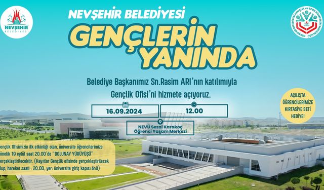 Nevşehir Belediyesi Gençlik Ofisi açılıyor