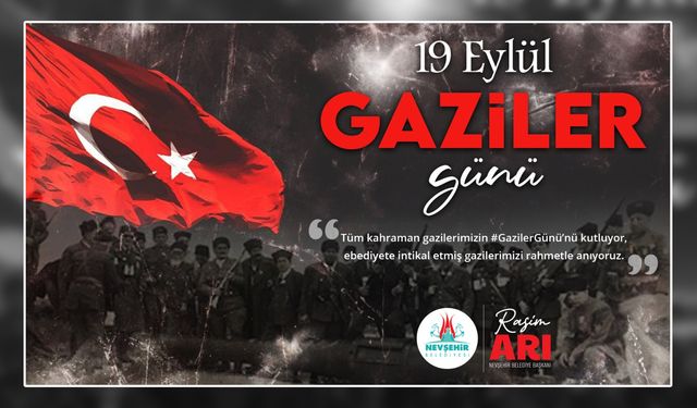 Başkan Arı "Gaziler vatanseverliğin abideleridir"