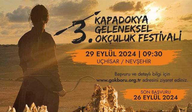 Kapadokya Geleneksel Okçuluk Festivali bugün başlıyor