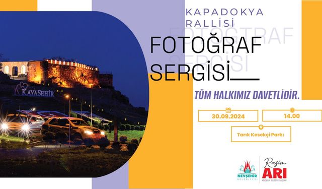 Kapadokya Rallisi Fotoğraf Sergisi açılacak