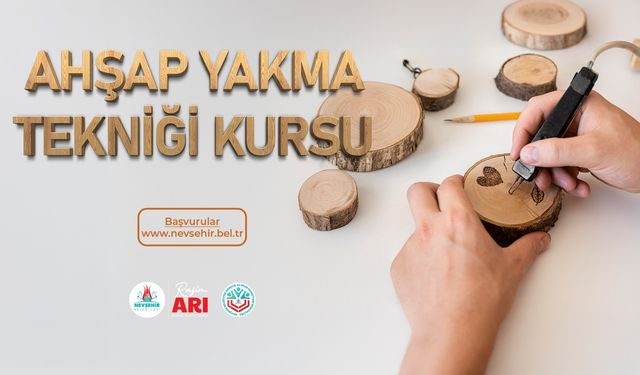 Ahşap Yakma Kursu kayıtları başladı