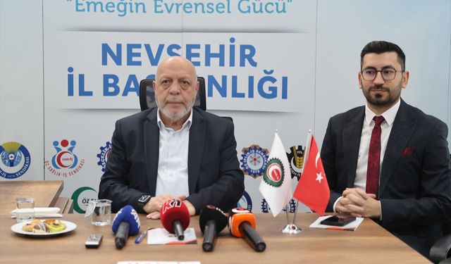 HAK-İŞ Genel Başkanı Arslan, Nevşehir'de değerlendirmelerde bulundu