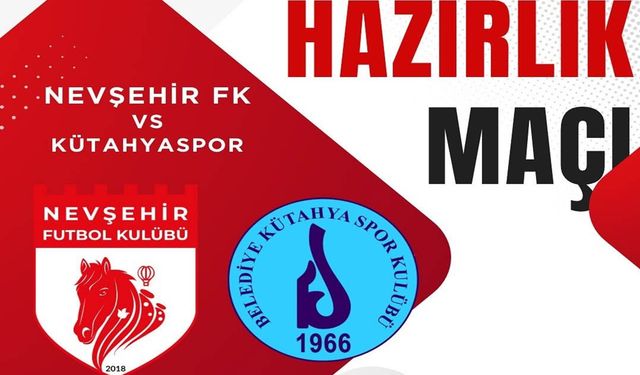 Nevşehir Belediyespor hazırlık maçına çıkacak