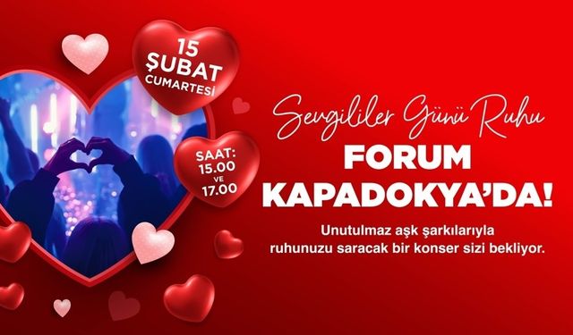 Forum Kapadokya’da Sevgililer Günü’ne özel konser