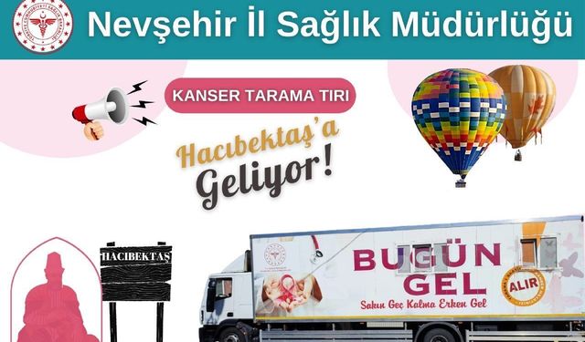 Kanser tarama tırı 2 gün boyunca Hacıbektaş’ta
