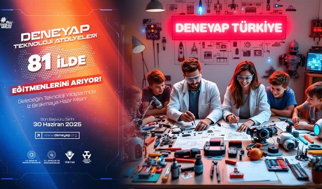 DENEYAP atölyelerine eğitmen alınacak
