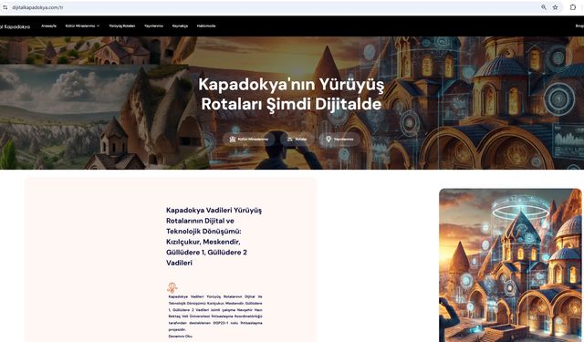 Kapadokya’nın tarihi rotaları teknolojiyle canlanıyor