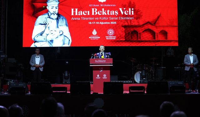 “Hacı Bektaş Veli hala bugüne ışık tutuyor”