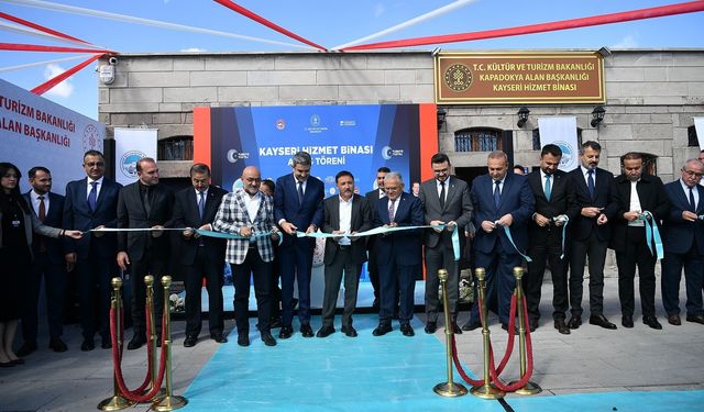 Kapadokya Alan Başkanlığı Kayseri Hizmet Binası açıldı