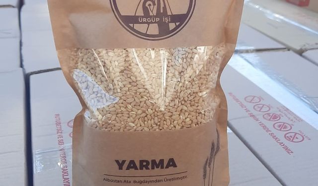 Ürgüp’te ata tohumundan üretilen yarma satışta
