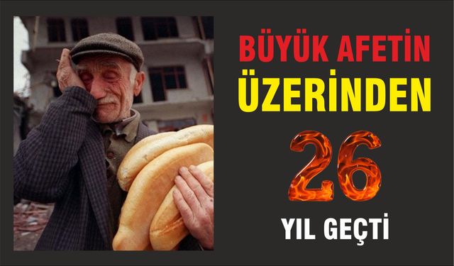 Düzce Depremi’nin üzerinden 26 yıl geçti