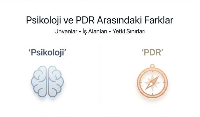 Psikoloji ve PDR bölümleri arasındaki farklar nelerdir?