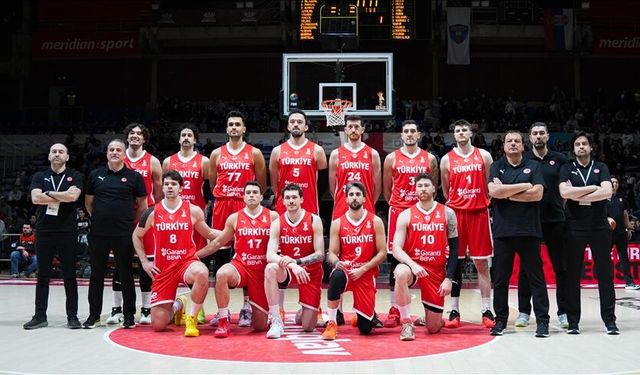 A Milli Erkek Basketbol Takımı, Sırbistan' ile karşılaşacak