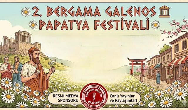 Bergama’da şifa ve kültür buluşması: Papatya Festivali başlıyor