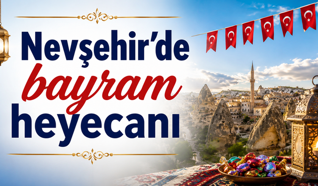 Nevşehir’de bayramlaşma programı netleşti: İşte törenin detayları