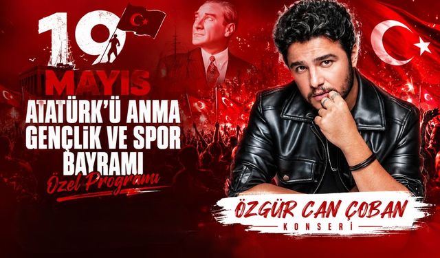 Nevşehir’de 19 Mayıs kutlamaları konserle renklenecek
