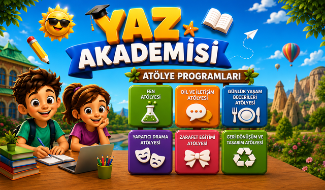 Yaz tatilinde kaçırılmayacak fırsat! Nevşehir Belediyesi'nden ücretsiz atölye