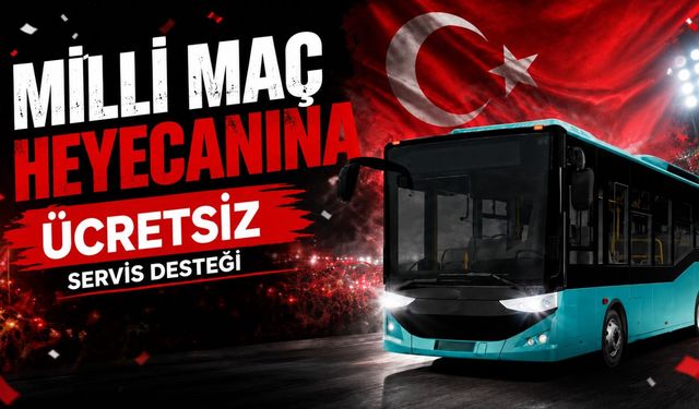 Nevşehir'de dev ekran kurulacak: Milli heyecana ücretsiz ulaşım!