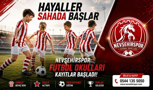 Nevşehirspor Futbol Okulları kapılarını açtı! Kayıtlar başladı