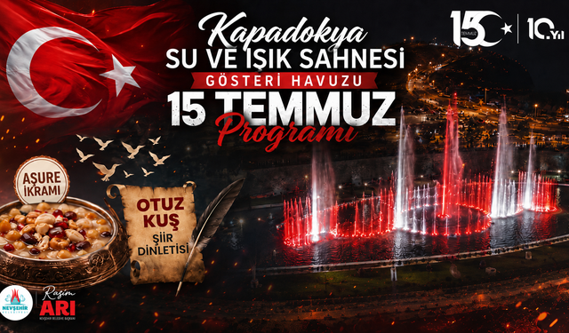 Kapadokya Su ve Işık Sahnesi'nde 15 Temmuz'a özel görsel şölen