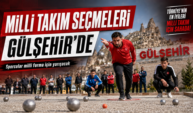 Nevşehir’de bocce heyecanı: Milli takım adayları sahaya çıkıyor
