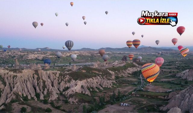 Kapadokya balon turları Türkiye’yi uçurdu