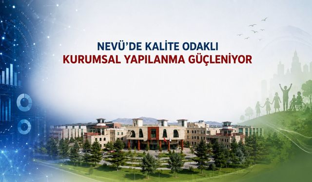 NEVÜ’den dikkat çeken hamle: Büyük veri ve toplumsal katkı için yeni yapılanma