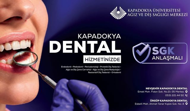 Kapadokya Dental Nevşehir’de hizmet vermeye başladı