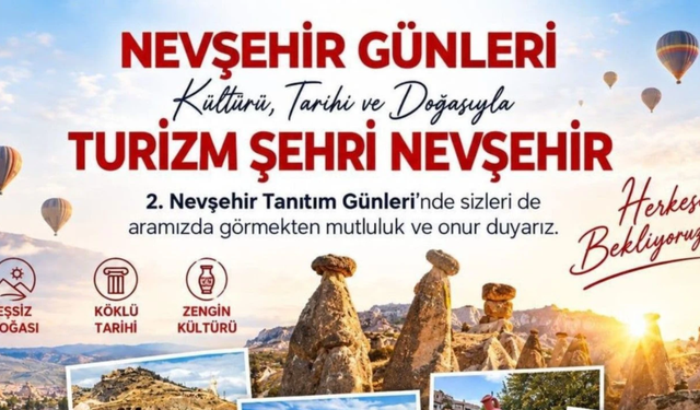 Nevşehir İstanbul’a taşınıyor: Büyük buluşmanın adresi belli oldu