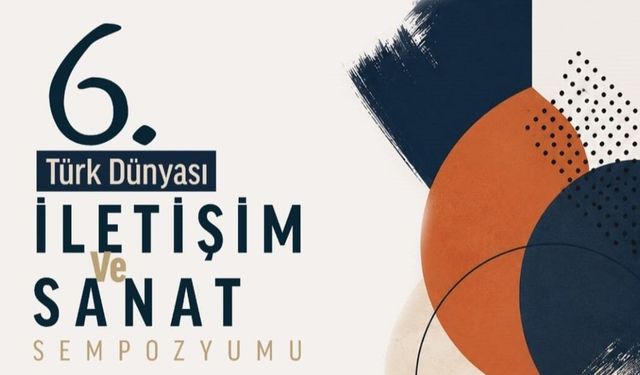 Türk dünyası bilgi şöleni başlıyor