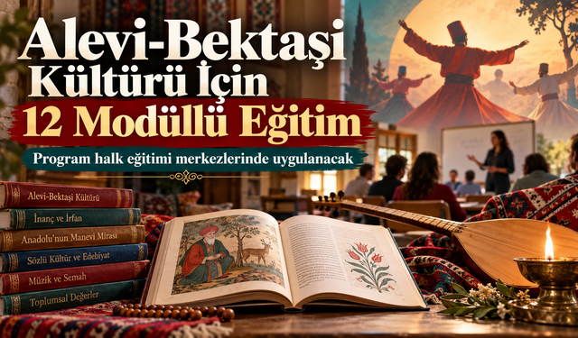 Alevi-Bektaşi kültürü için yeni dönem: 12 modüllük eğitim başlıyor