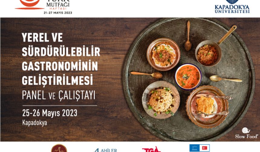 Kapadokya Üniversitesi gastronomi panel ve çalıştayı düzenleyecek