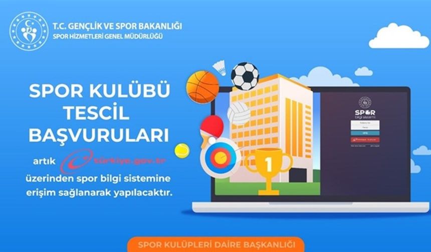 Spor kulübü tescil başvuruları e-Devlet üzerinden yapılabilecek