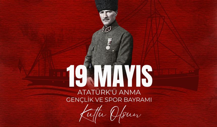 Başkan Parmaksız’dan 19 Mayıs mesajı