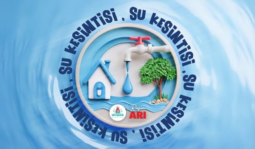 2 mahallede planlı su kesintisi yapılacak