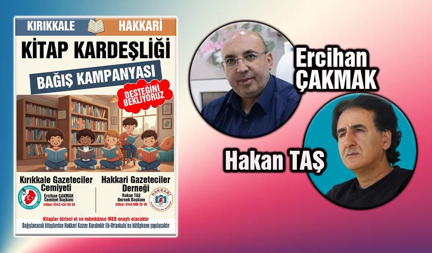 Kırıkkale ve Hakkari Gazeteciler Cemiyetleri 'Kitap Kardeşliği' projesi başlattı